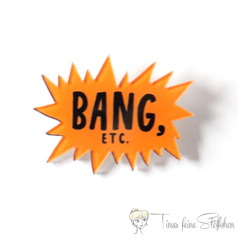 Funny "Bang etc." cartoon brooch for bags or jackets